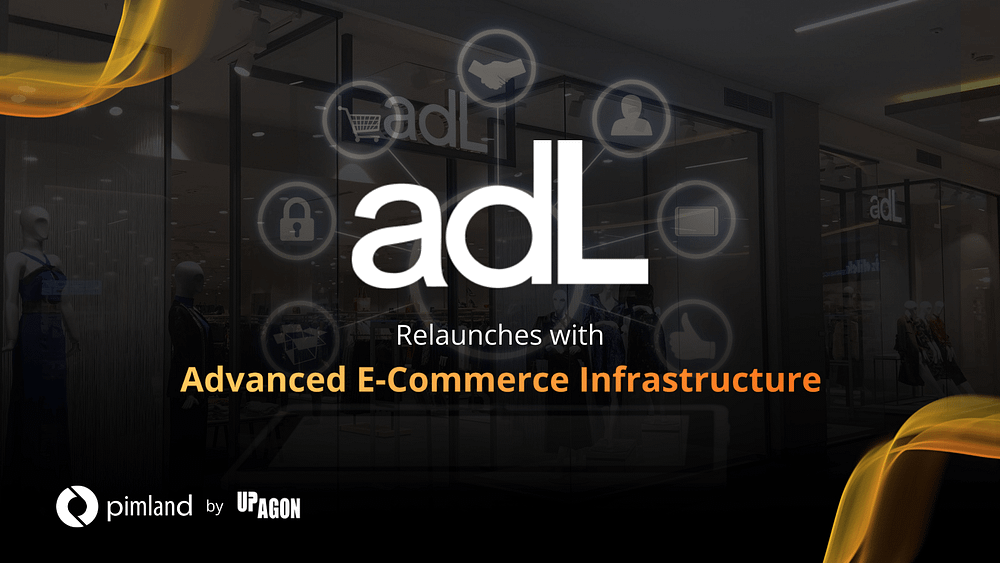 adL Revamps E-Commerce PIMLAND