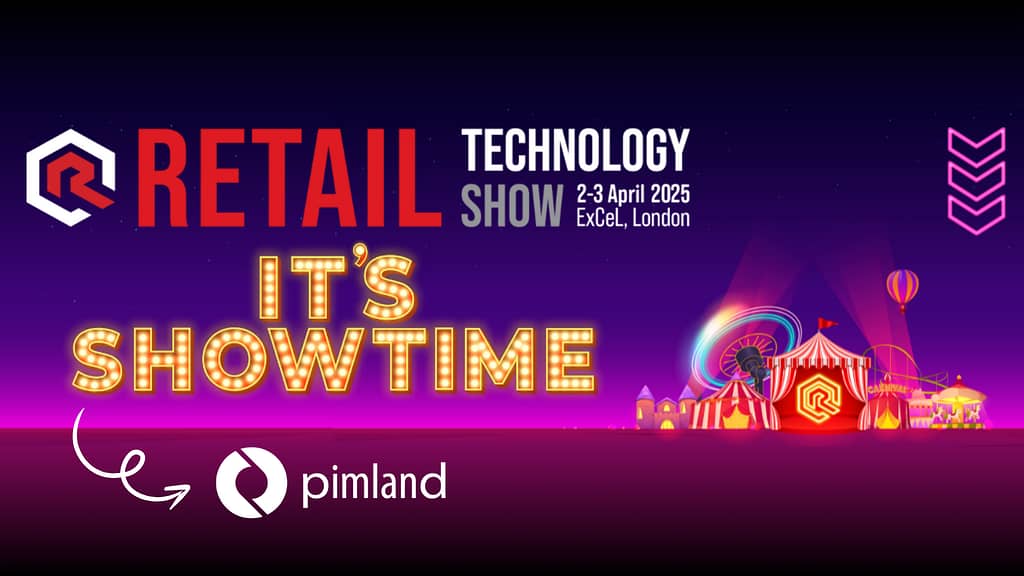 PIMLAND Showcases Retail Excellence at Retail Technology Show 2025!